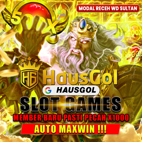 HAUSGOL: Situs Agen Bandar Sbobet dan Joker Gaming resmi No. #1 di Indonesia